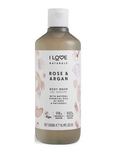 I Love Naturals Body Wash Rose & Argan 500Ml Shower Gel Badesæbe Nude ...