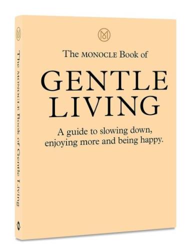 The Monocle Book Of Gentle Living Home Decoration Books Orange New Mag...