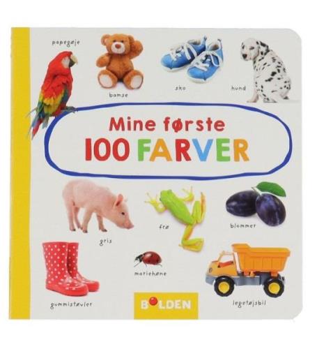 Forlaget Bolden Bog - Mine FÃ¸rste 100 Farver - Dansk