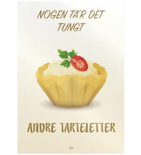 Citatplakat Plakat - B2 - Tarteletter