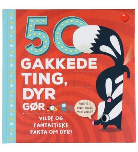 Forlaget Bolden Bog - 50 Gakkede Ting, Dyr GÃ¸r - Dansk