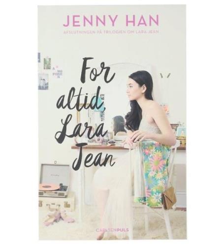 Forlaget Carlsen Bog - Lara Jean 3 - For Altid, Lara Jean - DA