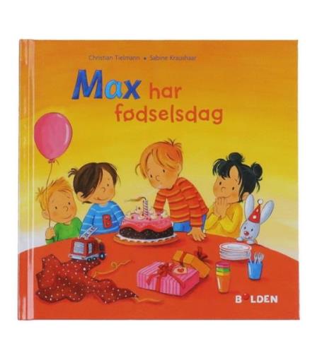 Forlaget Bolden Bog - Max Har FÃ¸dselsdag - Dansk